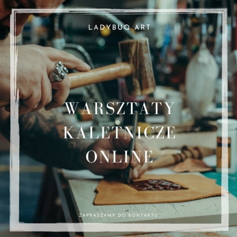 Online (Pakiet 8 godzin) Indywidualne Warsztaty Kaletnicze